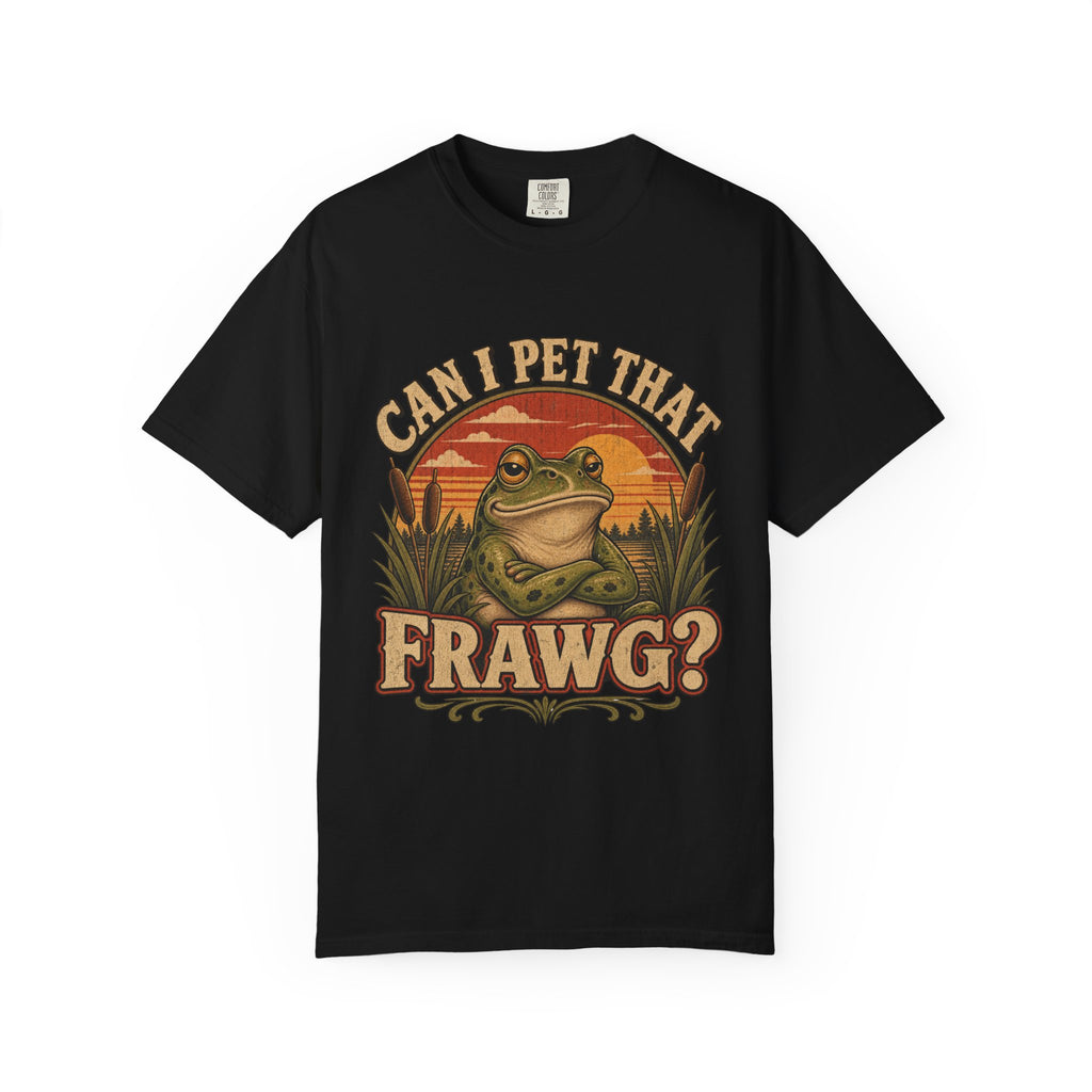 Can I Pet That Frawg? Comfort Colors T-Shirt – Funny Frog Graphic Tee