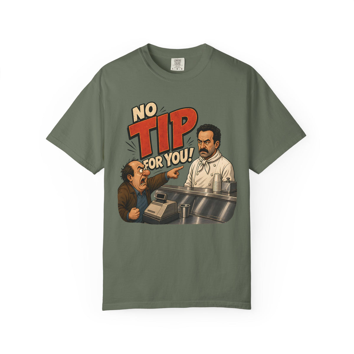No Tip for You! Comfort Colors T-Shirt – Funny Diner Graphic Tee